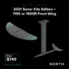 2021 North Sonar Kite Edition + 1150/1500R Front Wing Package -Sports Shop NKB USA Clearance Sale Sonar Kite 1150 1500R Wing 11909.1676040166